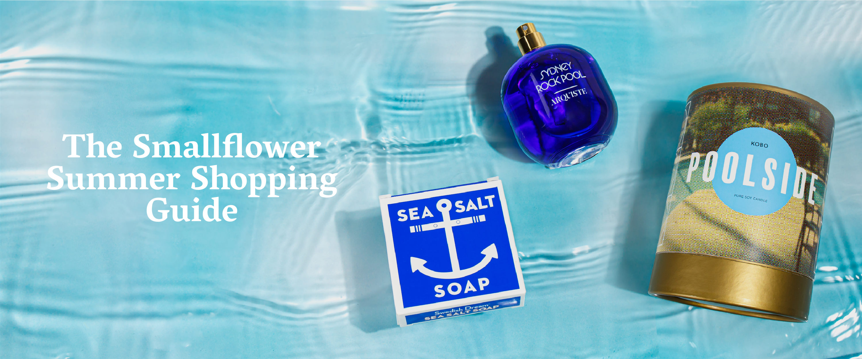 Summer Shopping Guide – Smallflower